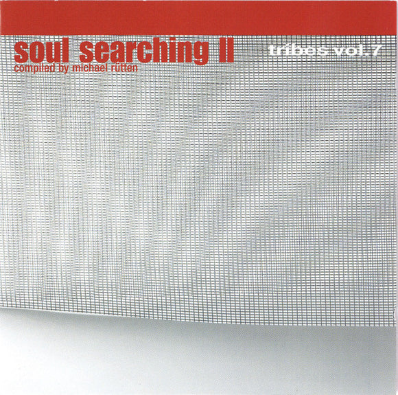 Tribes Vol. 7 - Soul Searching II