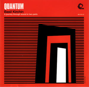 Quantum (A Journey Through Sound In Two Parts)