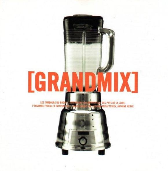 [Grandmix]