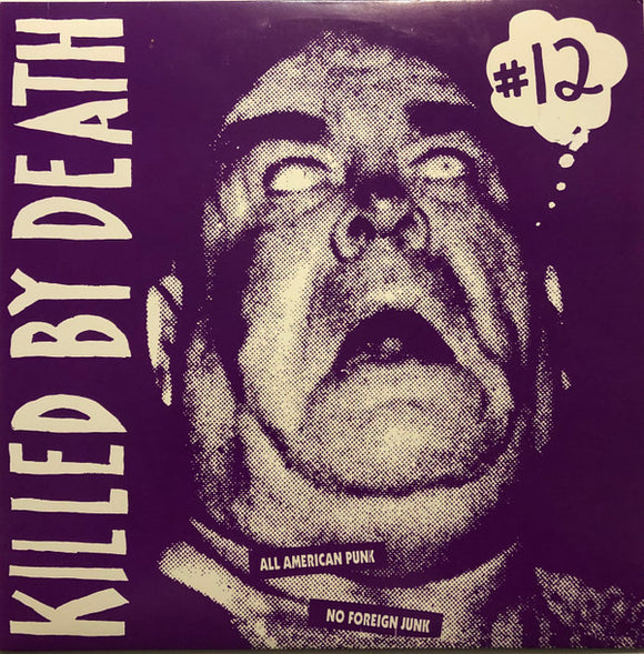 Killed By Death #12 (All American Punk No Foreign Junk)