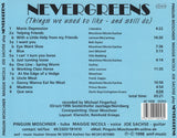 Nevergreens