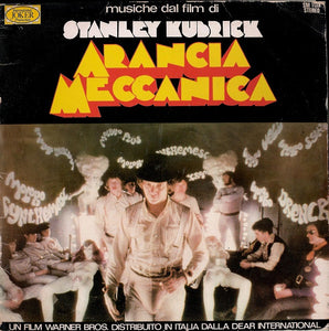 Arancia Meccanica - Musiche Dal Film Di Stanley Kubrick