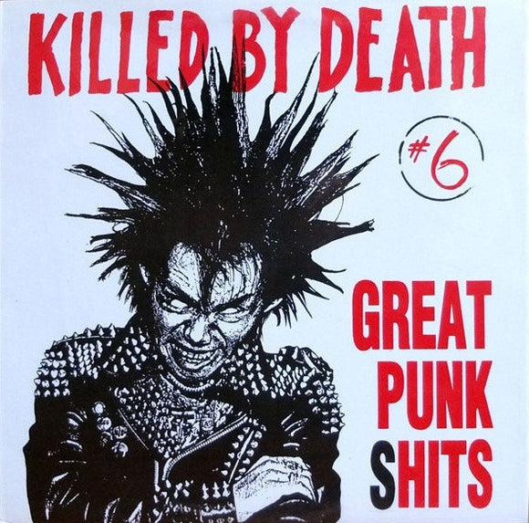 Killed By Death #6 (Great Punk Shits)