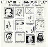 Relay III - Random Play