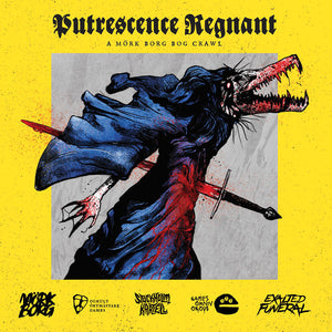 Putrescence Regnant