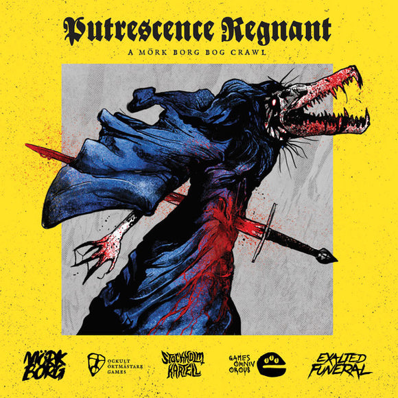 Putrescence Regnant