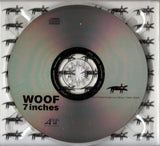 WOOF 7 Inches