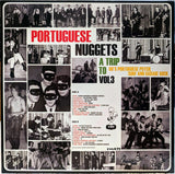 Portuguese Nuggets Vol 3: A Trip To 60's Portuguese Psych, Surf And Garage Rock