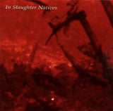 In Slaughter Natives