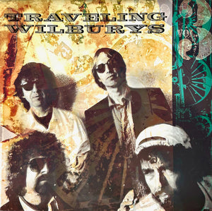 Traveling Wilburys - Vol. 3