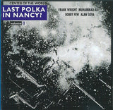 Last Polka In Nancy? Volume 2