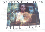 Distant Voices, Still Lives