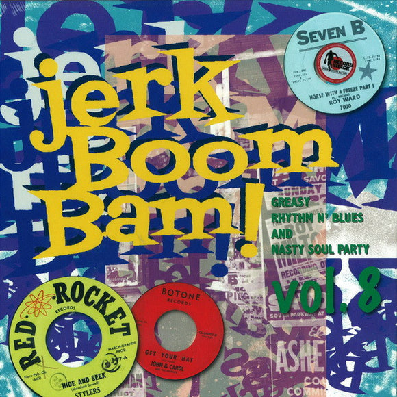 Jerk Boom Bam! Vol. 8