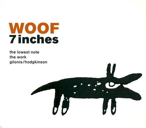 WOOF 7 Inches