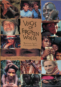 Voices Of Forgotten Worlds (Traditional Music Of Indigenous People)