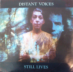 Distant Voices, Still Lives