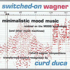 Switched-on Wagner (Minimalistic Mood Music)