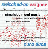 Switched-on Wagner (Minimalistic Mood Music)