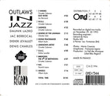 Outlaws In Jazz