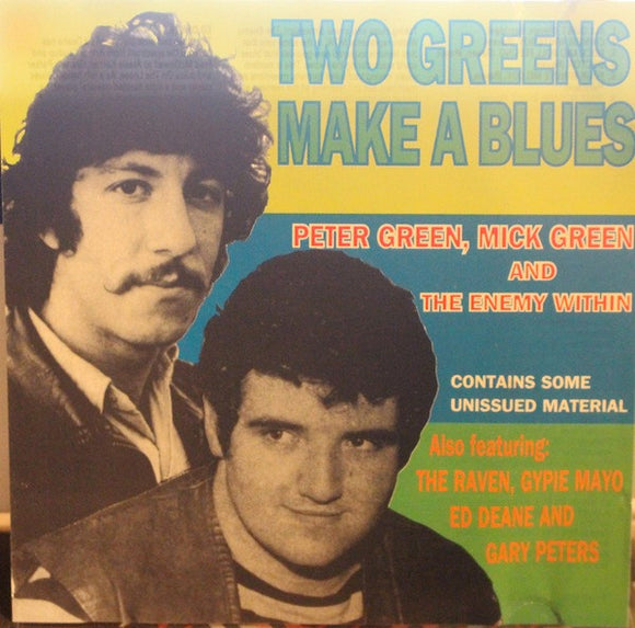 Two Greens Make A Blues