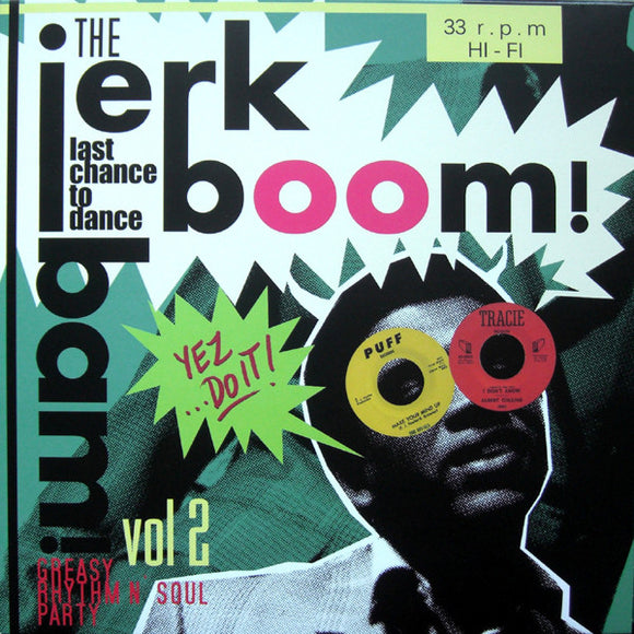 The Jerk Boom! Bam! Vol 2