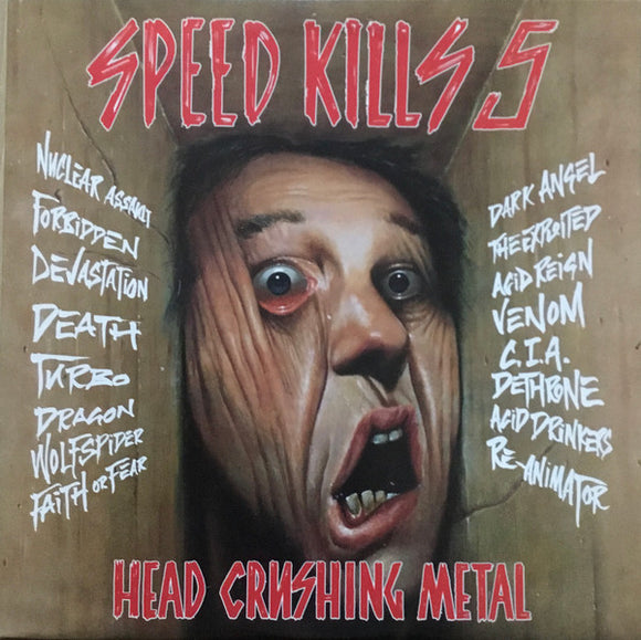 Speed Kills 5 (Head Crushing Metal)