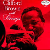 Clifford Brown With Strings