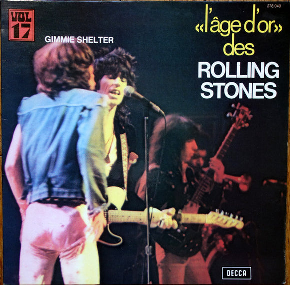 «L'âge D'or» Des Rolling Stones - Vol 17 - Gimmie Shelter