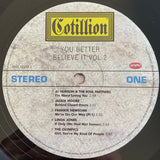 You Better Believe It! Vol.2 - Rare And Modern Soul Gems From The Vaults Of Atco, Atlantic, Cotillion And Warner Bros. 1967 - 1979