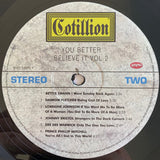 You Better Believe It! Vol.2 - Rare And Modern Soul Gems From The Vaults Of Atco, Atlantic, Cotillion And Warner Bros. 1967 - 1979