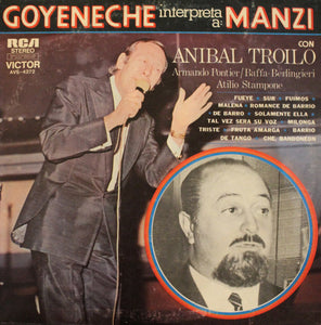 Goyeneche interpreta A: Manzi