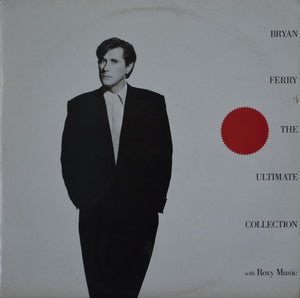 Bryan Ferry - The Ultimate Collection With Roxy Music