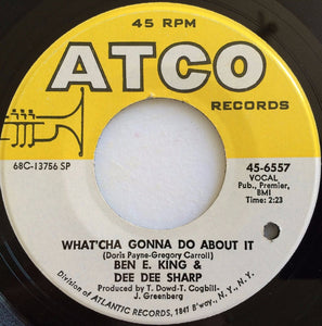 What'cha Gonna Do About It / We Got A Thing Going On