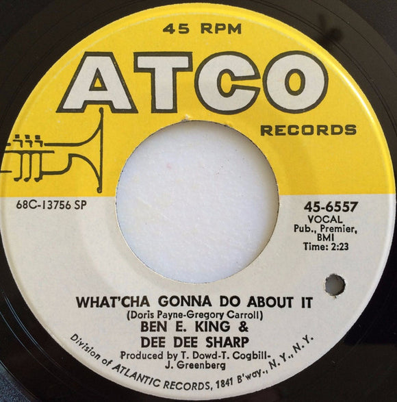 What'cha Gonna Do About It / We Got A Thing Going On